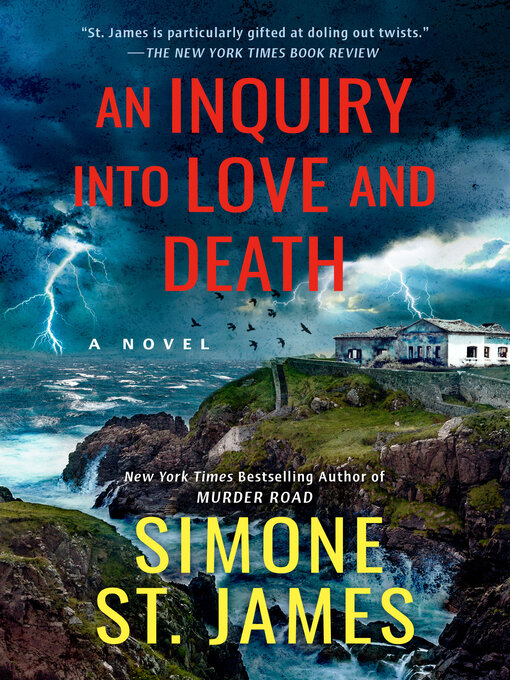 Title details for An Inquiry Into Love and Death by Simone St. James - Available